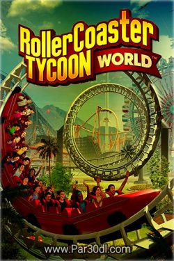 دانلود بازی RollerCoaster Tycoon World برای کامپیوتر – نسخه FitGirl