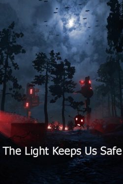دانلود بازی The Light Keeps Us Safe برای PC