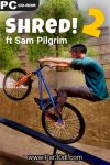 دانلود بازی Shred! 2 – ft Sam Pilgrim برای کامپیوتر – نسخه DARKSiDERS