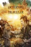 دانلود بازی OCTOPATH TRAVELER برای PC – نسخه FitGirl