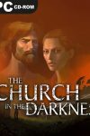 دانلود بازی THE CHURCH IN THE DARKNESS برای PC – نسخه CODEX