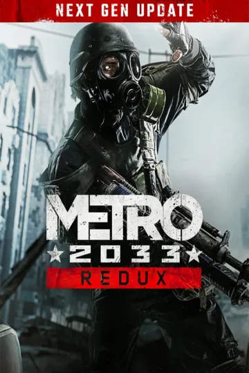 دانلود بازی METRO 2033 Redux Next Gen برای کامپیوتر