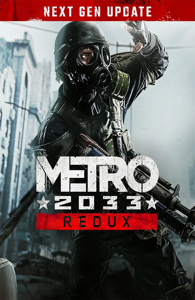 دانلود بازی METRO 2033 Redux Next Gen برای کامپیوتر