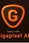 دانلود بزرگنمایی تصاویر توسط هوش مصنوعی – Topaz A.I. Gigapixel 5.6.1