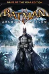 دانلود بازی Batman: Arkham Asylum – Game of the Year Edition برای PC