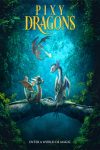 دانلود انیمیشن Pixy Dragons 2019 زبان اصلی