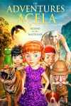 دانلود انیمیشن The Adventures of Açela 2020 زبان اصلی