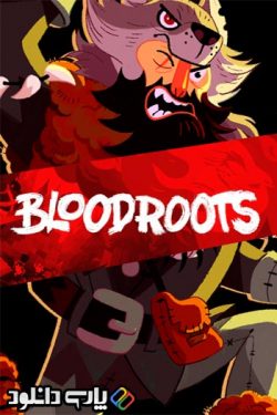 دانلود بازی Bloodroots برای کامپیوتر – نسخه DARKSiDERS