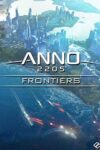 دانلود بازی Anno 2205 Frontiers برای PC – نسخه DODI