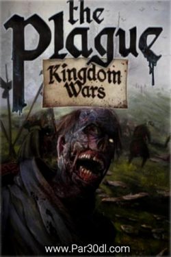 دانلود بازی Kingdom Wars: The Plague برای کامپیوتر – نسخه PLAZA