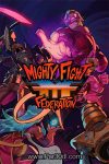 دانلود بازی Mighty Fight Federation – Kunio & Riki Pack برای کامپیوتر – نسخه CODEX