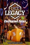 دانلود بازی Dice Legacy: Corrupted Fates برای کامپیوتر – نسخه Razor1911