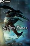 دانلود بازی Winter Ember برای کامپیوتر – نسخه FLT + DODI