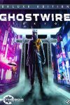 دریافت و نصب بازی Ghostwire: Tokyo Spiders Thread برای PC