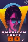 دانلود بازی American Theft 80s برای کامپیوتر – نسخه FLT + FitGirl