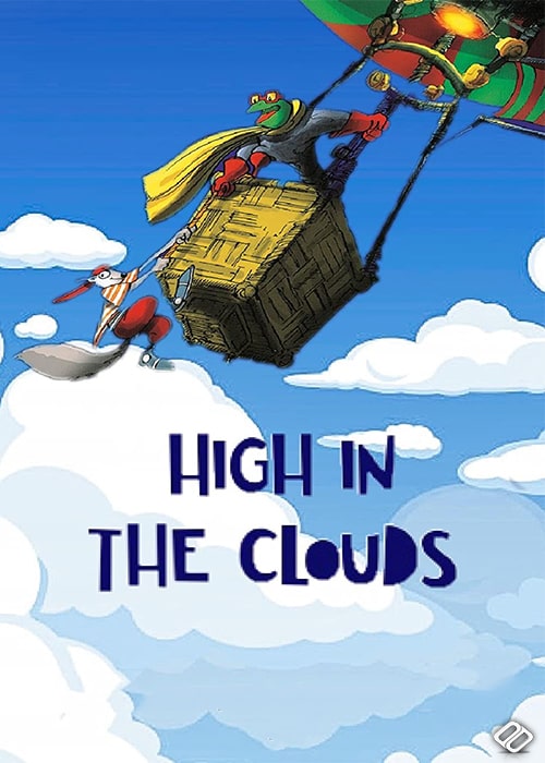 دانلود انیمیشن بالا در ابرها دوبله فارسی High in the Clouds