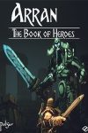 دانلود بازی Arran The Book of Heroes برای کامپیوتر
