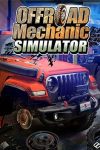 دانلود بازی Offroad Mechanic Simulator برای کامپیوتر – نسخه TENOKE + DODI