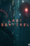 دانلود بازی Last Sentinel برای کامپیوتر