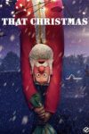 دانلود انیمیشن آن کریسمس دوبله فارسی That Christmas 2024