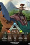 دانلود انیمیشن سریالی آرک: مجموعه پویانمایی دوبله فارسی Ark: The Animated Series 2024