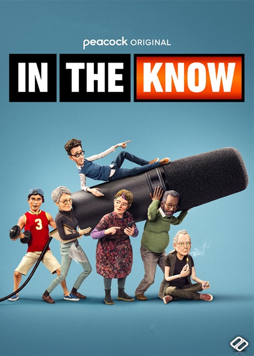 دانلود انیمیشن سریالی دانستن دوبله فارسی In the Know 2024
