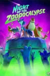 دانلود انیمیشن شب زئوپوکالیپس دوبله فارسی Night of the Zoopocalypse 2025