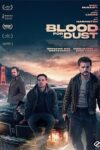 دانلود فیلم خون برای گرد و غبار دوبله فارسی Blood for Dust 2023