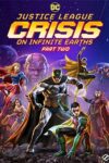 دانلود انیمیشن لیگ عدالت بحران در زمین های بی نهایت – قسمت دوم دوبله فارسی Justice League: Crisis on Infinite Earths – Part Two 2024