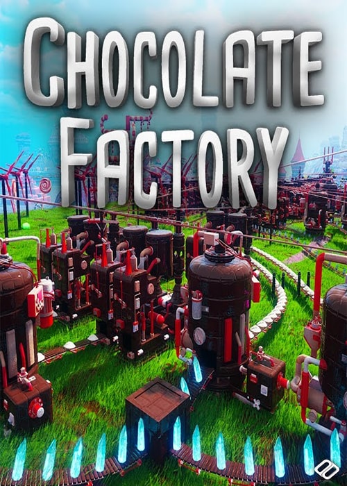 Chocolate Factory