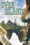دانلود بازی Over Islands بازی بر فراز جزایر برای PC