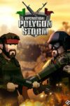 دانلود بازی Operation: Polygon Storm برای PC – نسخه TENOKE