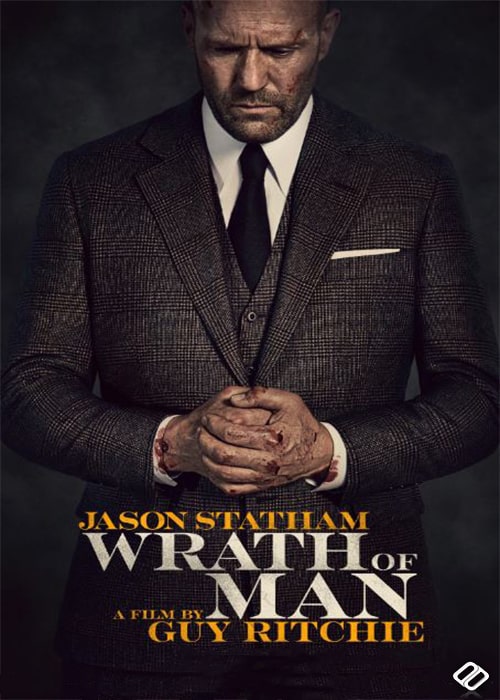 دانلود فیلم خشم مردانه دوبله فارسی Wrath of Man 2021