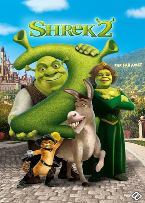 دانلود انیمیشن شرک 2 دوبله فارسی Shrek 2 2004