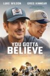 دانلود فیلم تو باید باور کنی دوبله فارسی You Gotta Believe 2024