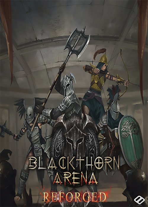 Blackthorn Arena Reforged