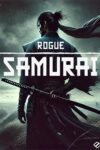 دانلود بازی Rogue Samurai برای PC – نسخه TENOKE