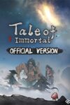 دانلود بازی Tale of Immortal برای PC – نسخه TENOKE
