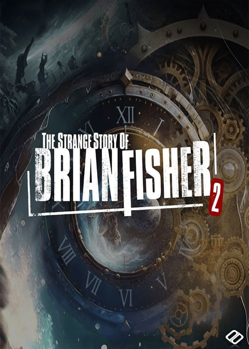 The Strange Story Of Brian Fisher Chapter 2