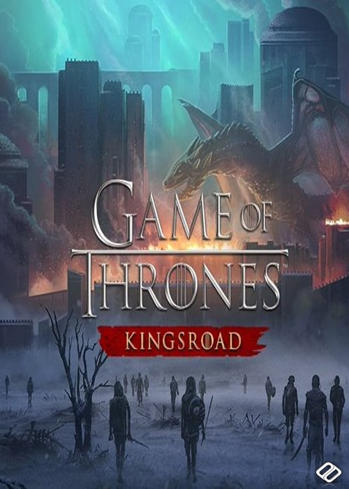 Game of Thrones: Kingsroad