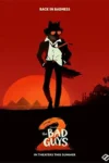دانلود انیمیشن بچه های بد 2 دوبله فارسی The Bad Guys 2 2025