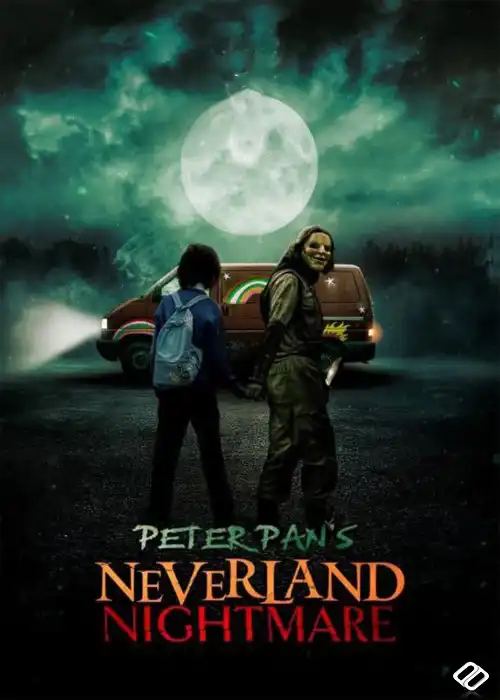 Peter Pan's Neverland Nightmare