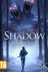 دانلود بازی Shadow Project برای PC – نسخه DEMO