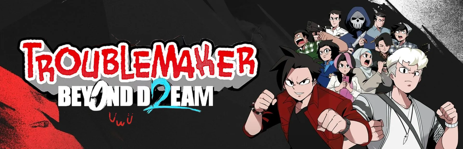 بازی Troublemaker 2 Beyond Dream pc