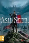 دانلود بازی Of Ash and Steel برای PC – نسخه ElAmigos