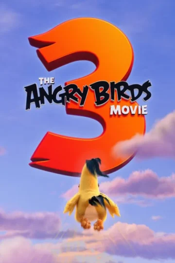 انیمیشن پرندگان خشمگین 3 – Angry Birds Movie 3 2026