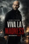فیلم زنده باد جنون ۲۰۲۷ – Viva La Madness 2027