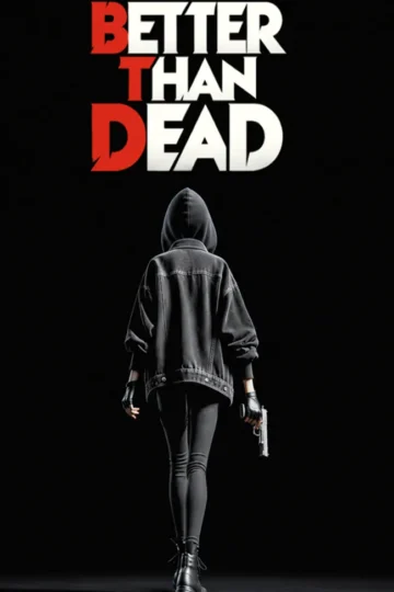 دانلود بازی Better Than Dead برای PC